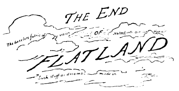 The End of Flatland